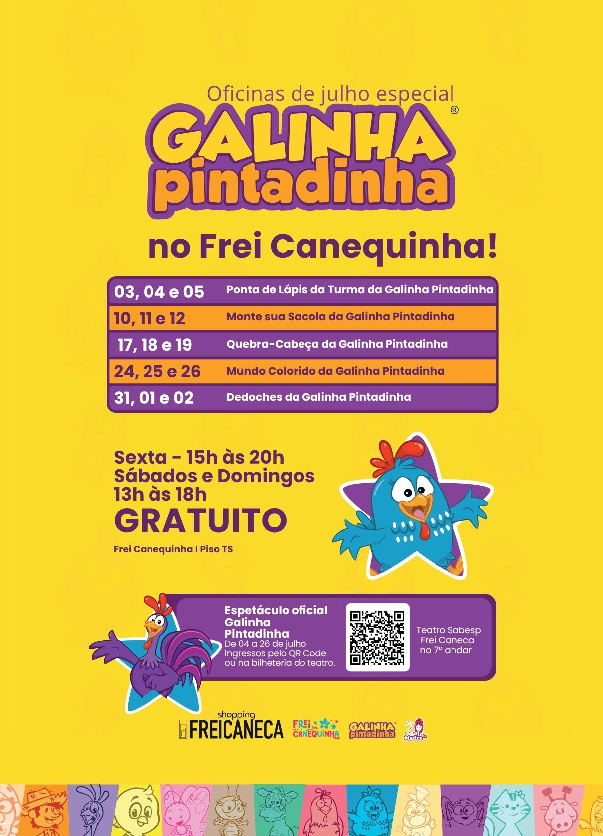 Galinha Pintadinha no Shopping Frei Caneca